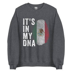 It's In My DNA - Mexico Flag Sweatshirt