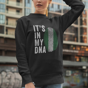 It's In My DNA - Nigeria Flag Sweatshirt