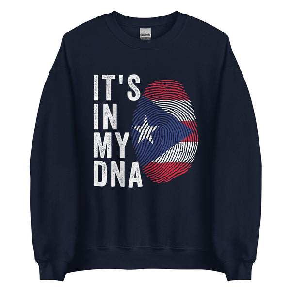 It's In My DNA - Puerto Rico Flag Sweatshirt