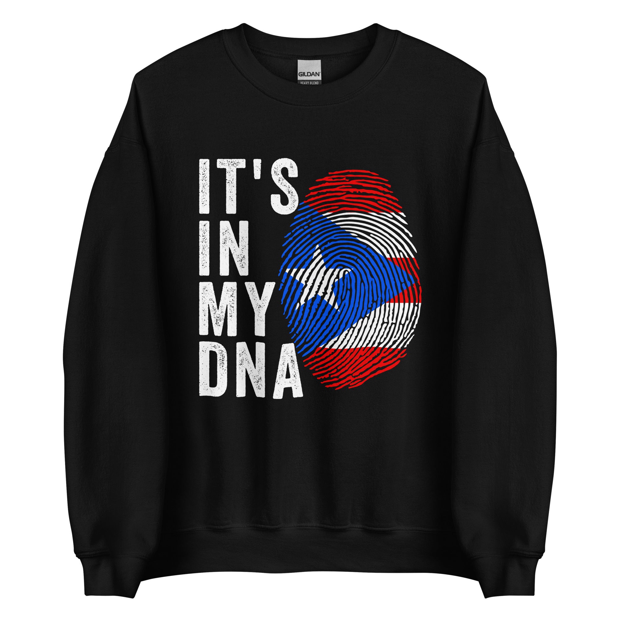 It's In My DNA - Puerto Rico Flag Sweatshirt