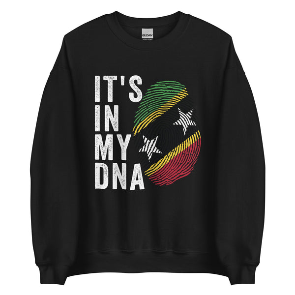 It's In My DNA - Saint Kitts and Nevis Flag Sweatshirt