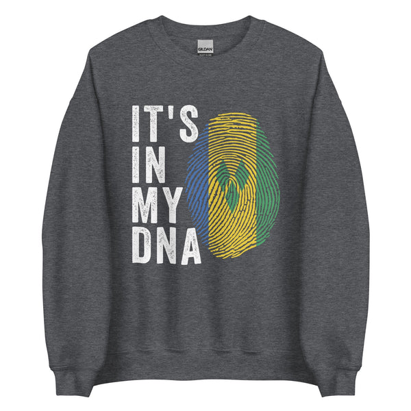 It's In My DNA - Saint Vincent and the Grenadines Flag Sweatshirt