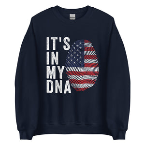 It's In My DNA - United States of America Flag Sweatshirt