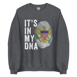 It's In My DNA - Virgin Islands USA Flag Sweatshirt