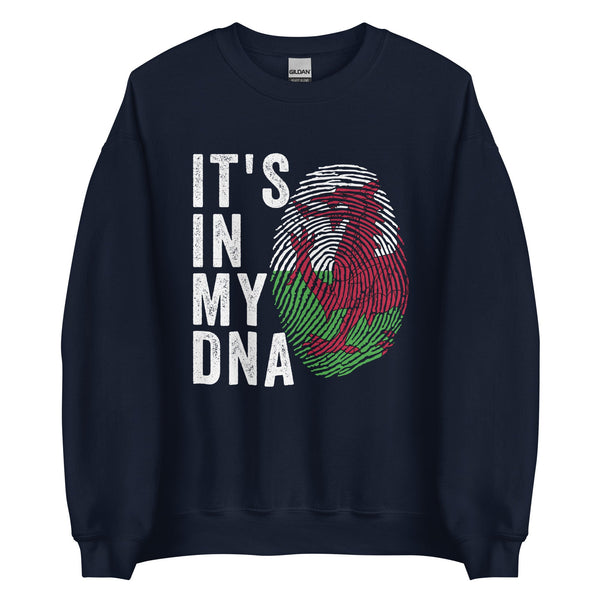 It's In My DNA - Wales Flag Sweatshirt