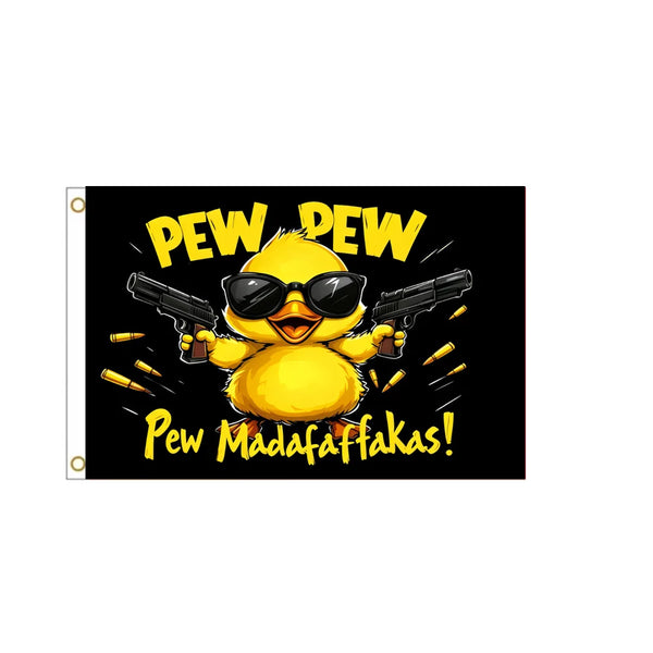 Pew Pew Madafaffakas Duck Flag - 90x150cm(3x5ft) - 60x90cm(2x3ft)