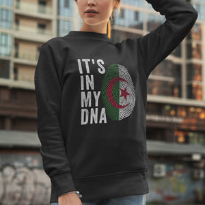 It's In My DNA - Algeria Flag Sweatshirt
