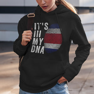 It's In My DNA - Costa Rica Flag Hoodie