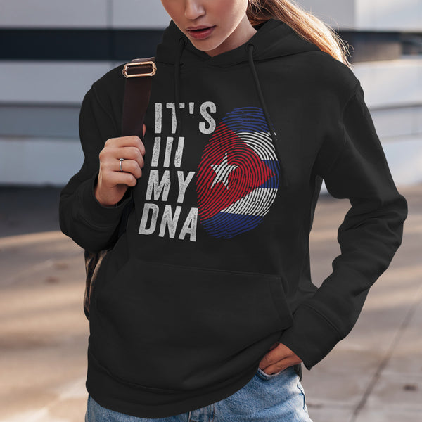 It's In My DNA - Cuba Flag Hoodie
