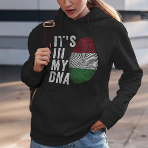 It's In My DNA - Hungary Flag Hoodie