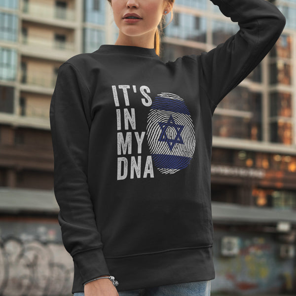 It's In My DNA - Israel Flag Sweatshirt