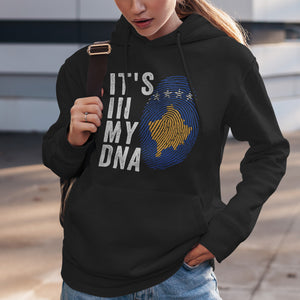 It's In My DNA - Kosovo Flag Hoodie