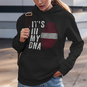 It's In My DNA - Latvia Flag Hoodie