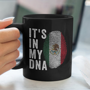 It's In My DNA - Mexico Flag Mug
