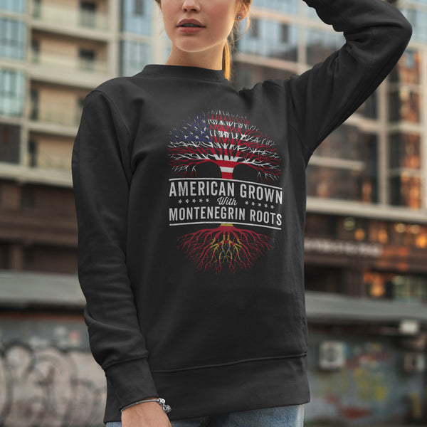 American Grown Montenegrin Roots Flag Sweatshirt