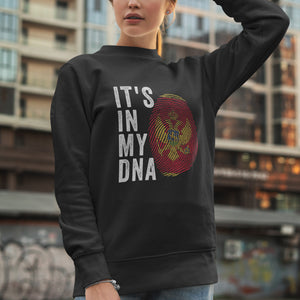 It's In My DNA - Montenegro Flag Sweatshirt