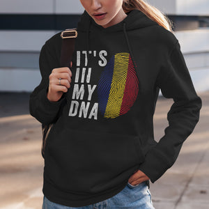 It's In My DNA - Romania Flag Hoodie