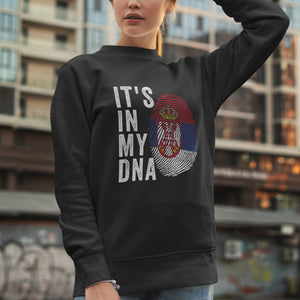 It's In My DNA - Serbia Flag Sweatshirt