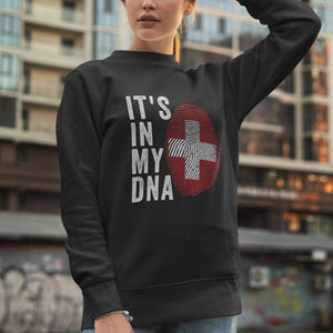 It's In My DNA - Switzerland Flag Sweatshirt
