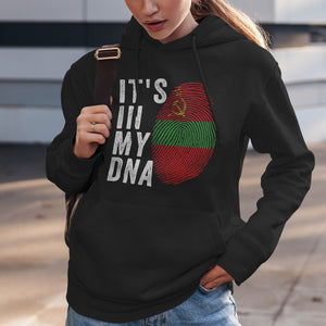It's In My DNA - Transnistria Flag Hoodie