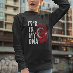 It's In My DNA - Turkey Flag Sweatshirt