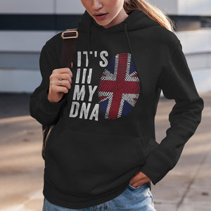 It's In My DNA - United Kingdom Flag Hoodie