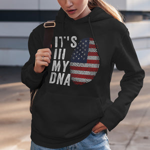 It's In My DNA - United States Flag Hoodie