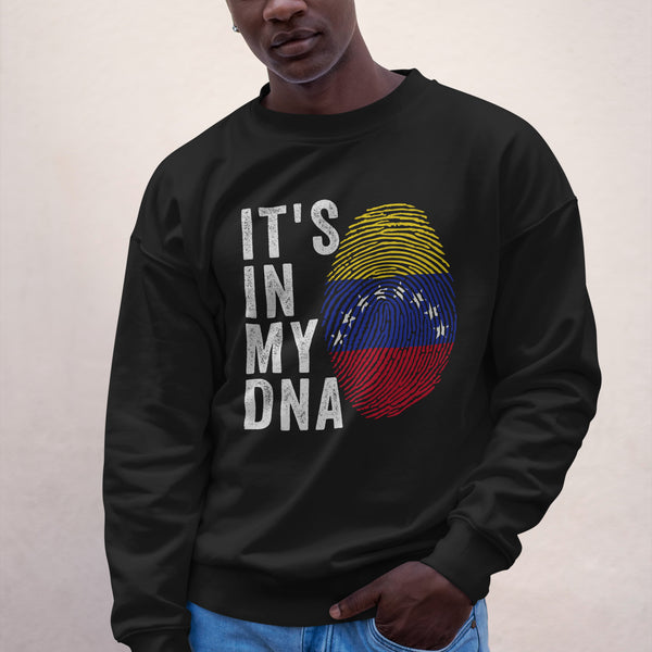 It's In My DNA - Venezuela Flag Sweatshirt